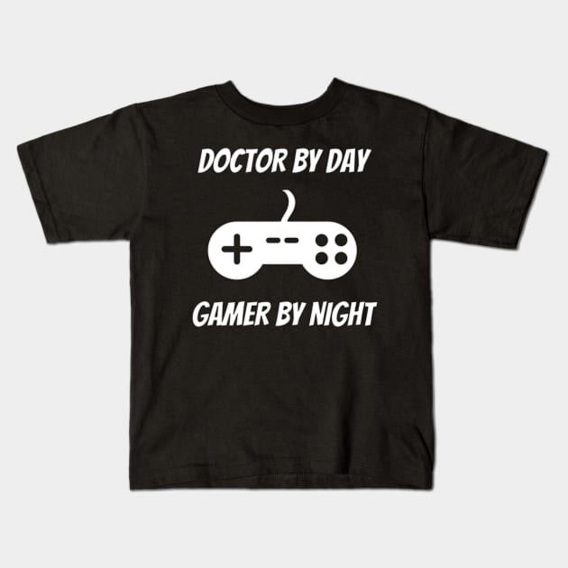 Doctor By Day Gamer By Night Kids T-Shirt by Petalprints